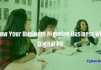 Grow Your Nigerian Business With Digital PR