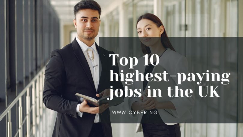 Top 10 highest-paying jobs in the UK