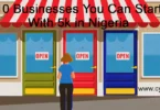 10 Businesses You Can Start With 5k in Nigeria
