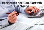 10 Businesses You Can Start with 10k in Nigeria